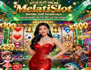 MelatiSlot Pola Slot Online Terpercaya Auto Gacor